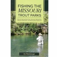 Feather Craft - Fishing Missouri Trout Parks - Feather Craft Fly Fishing