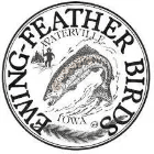 Ewing - Feather Craft Fly Fishing