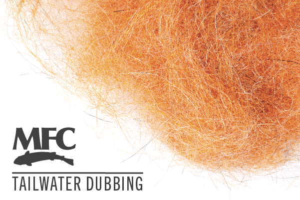MFC Tailwater Dubbing by MFC