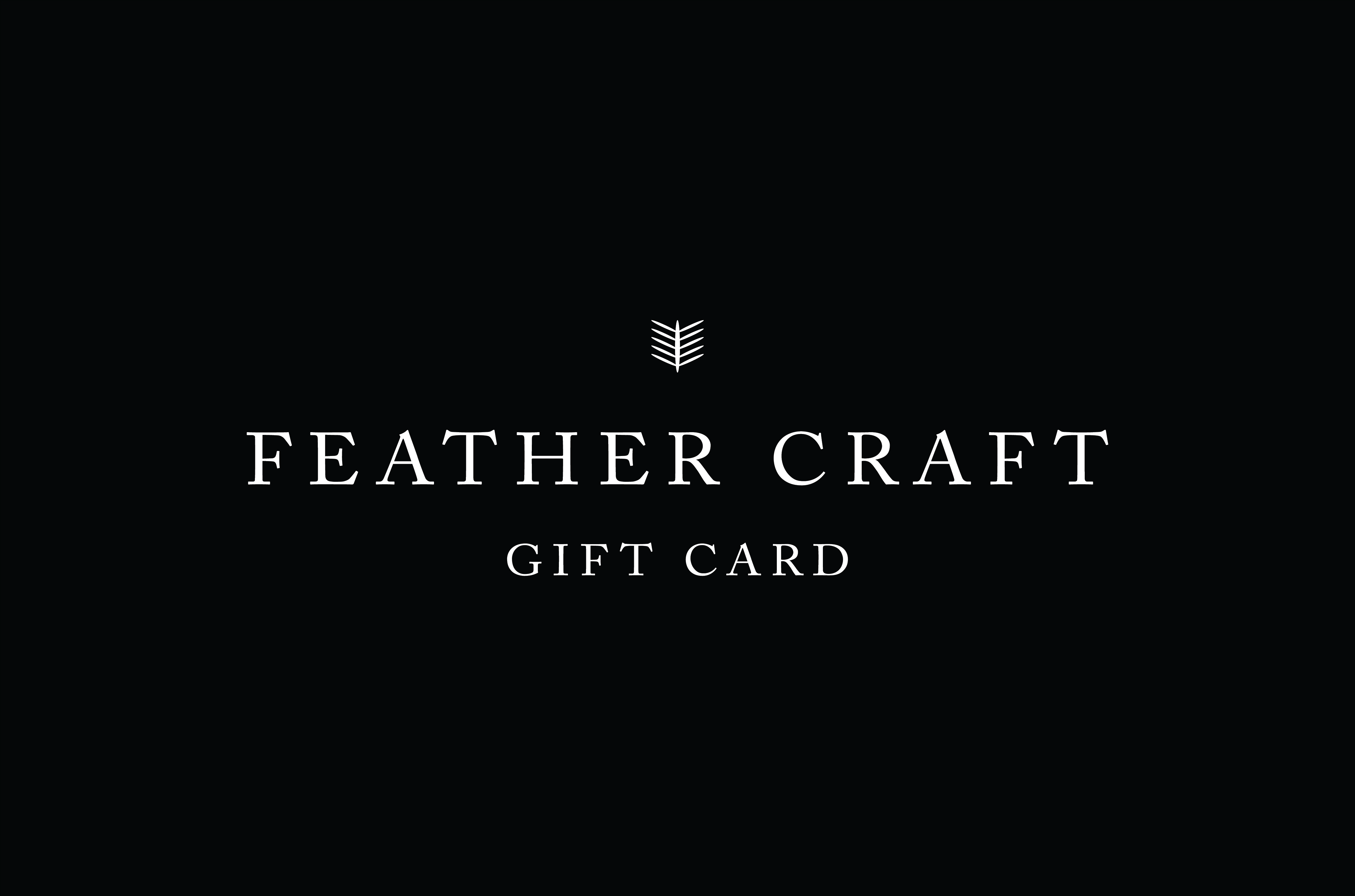 Feather Craft Fly Fishing Gift Card - Feather Craft Fly Fishing